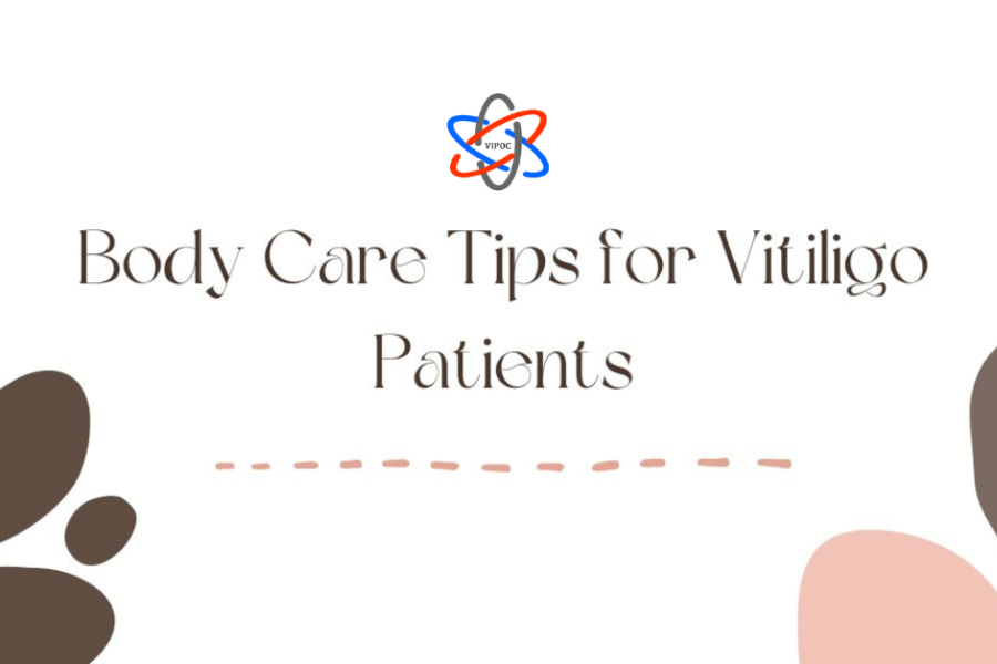 Body Care Tips for Vitiligo Patients